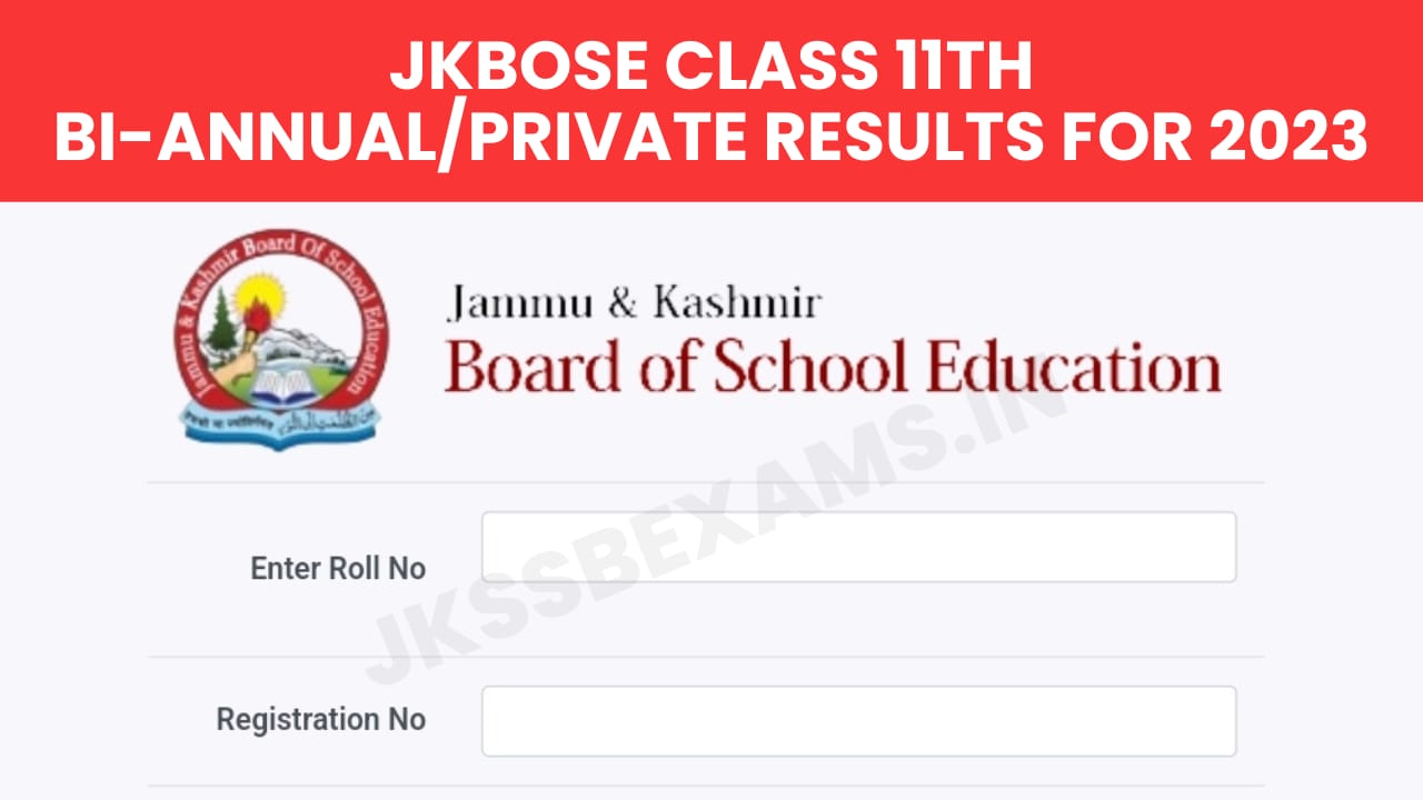 JKBOSE Class 11th Bi-annual/Private Result Declared, Check Here @jkbose ...