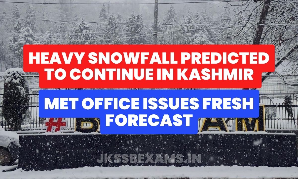 Heavy Snowfall Predicted to Continue in Kashmir, MeT Office Issues